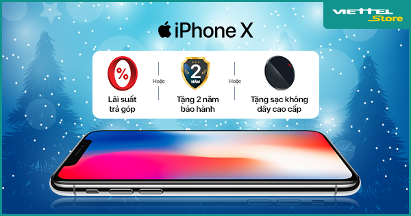 Quà tặng hấp dẫn khi chọn mua iPhone X tại Viettel Store Quà tặng hấp dẫn khi chọn mua iPhone X tại Viettel Store