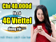 Chỉ 40.000đ, hòa nhịp cùng sóng 4G Viettel