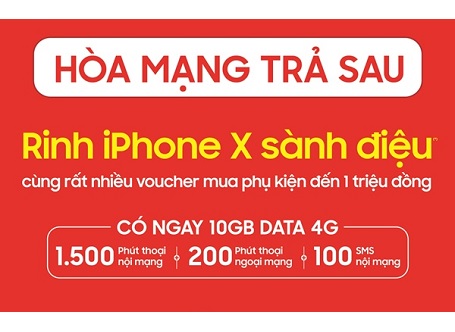 Tới Viettel Store tham gia hòa mạng trả sau, rinh iPhone X sành điệu