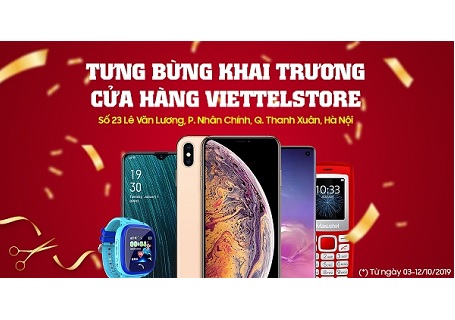 Khai trương Viettel Store tại Lê Văn Lương, Hà Nội, mua điện thoại giảm đến 7 triệu, phụ kiện giá chỉ từ 9K
