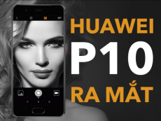 Huawei P10 chính thức ra mắt: camera kép 20MP, 7 màu sắc độc lạ